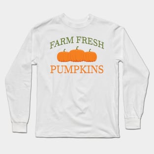 Farm Fresh Pumpkin Long Sleeve T-Shirt